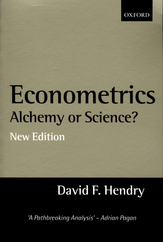 Econometrics: Alchemy or Science? Essays in Econometric Methodology - Image 1