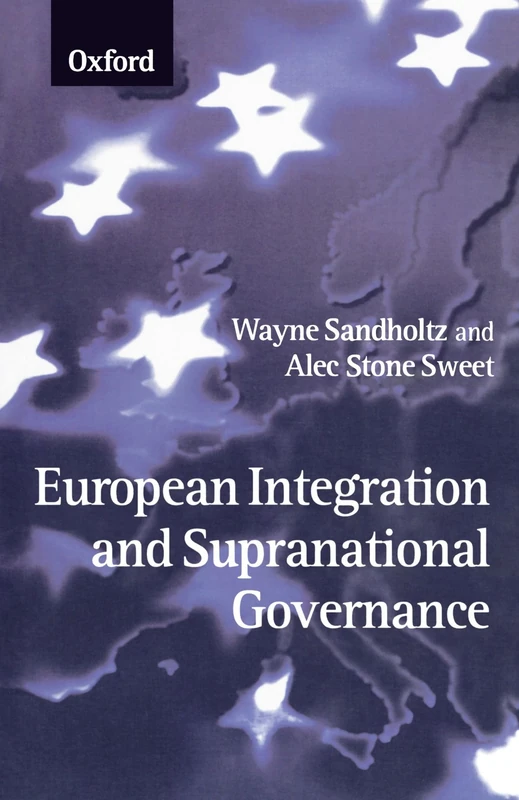European Integration And Supranational Governance