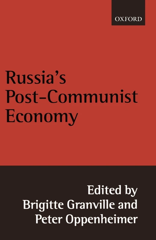 Russia's Post-Communist Economy