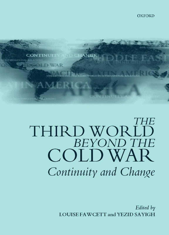 The Third World Beyond The Cold War: Continuity and Change