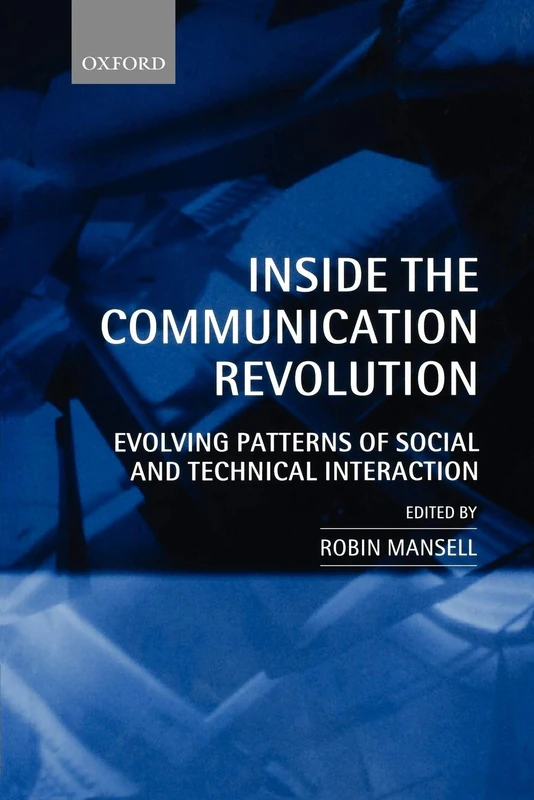 Inside The Communication Revolution: Evolving Patterns of Social and Technical Interaction