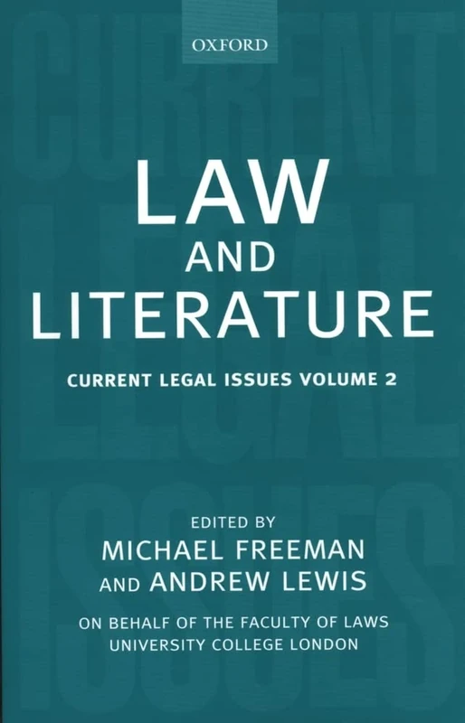 Law and Literature: Current Legal Issues Volume 2