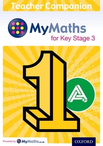 Oxford University Press MyMaths for Key Stage 3 - Teacher Companion 1A