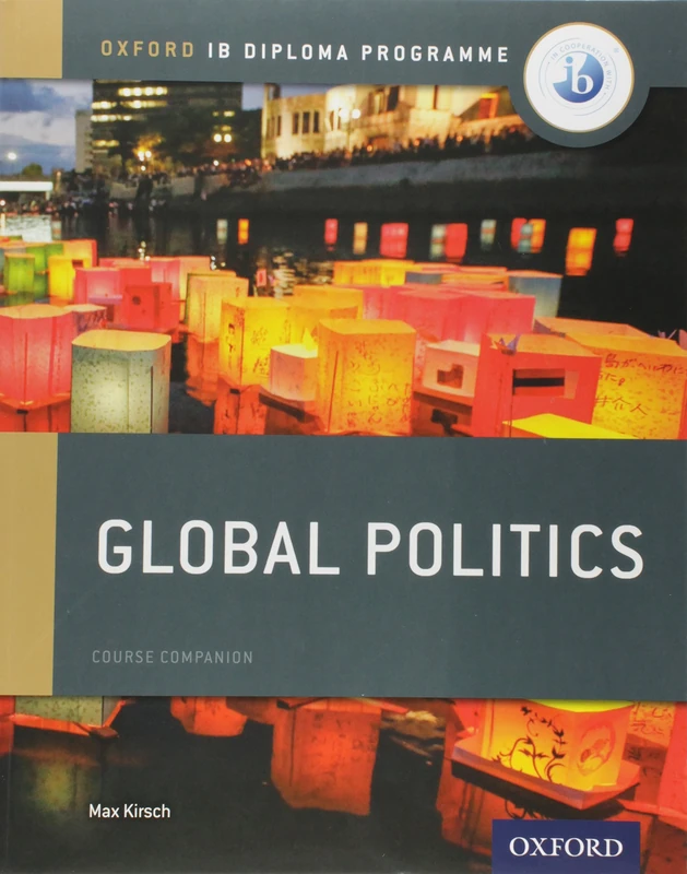 IB Global Politics Course Book: Oxford IB Diploma Programme
