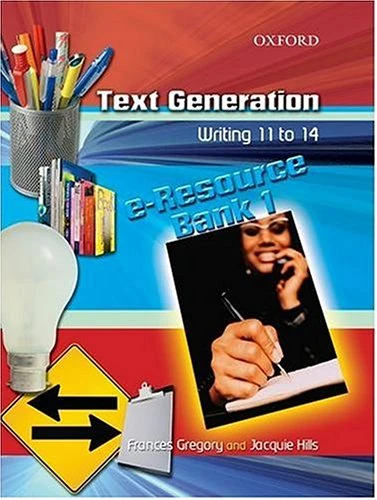 Text Generation: e-Resource Bank 1: E-Resource Bank Level 1 (TEXT GENERATION WRITING 11 TO 14 SERIES)