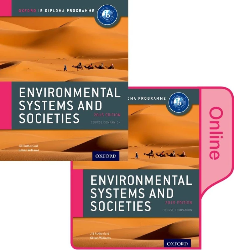 IB Environmental Systems and Societies Print and Online Pack: Oxford IB Diploma Programme