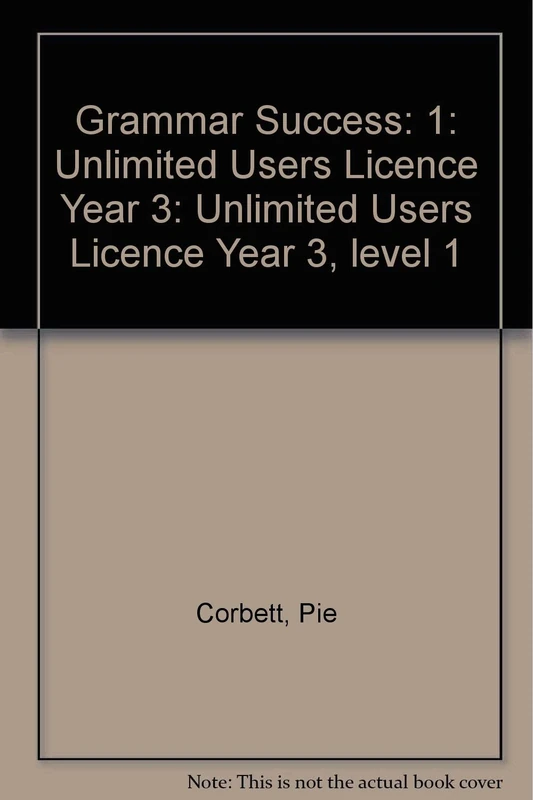 Grammar Success: 1: Unlimited Users Licence Year 3: Year 3, level 1