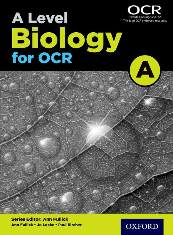 A Level Biology for OCR A Student Book (OCR A Level Sciences)