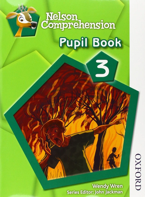 Nelson Comprehension: Pupil Book 3 Y5/P6 - OUP Oxford