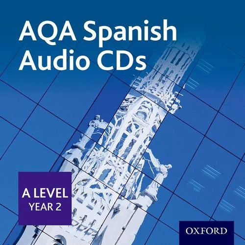 AQA A Level Year 2 Spanish Audio CD Pack (AQA A Level Spanish 2nd edition)