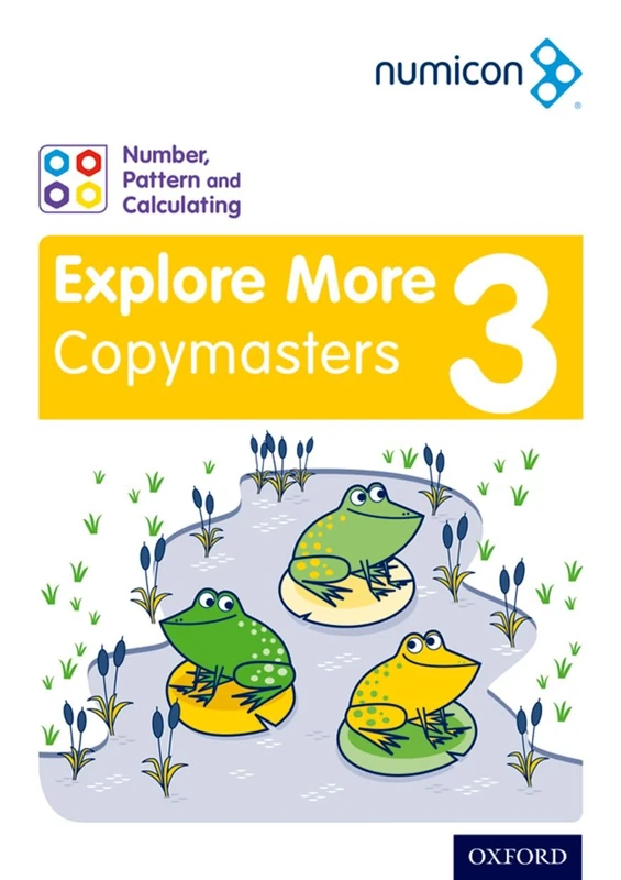 Number, Pattern and Calculating 3 Explore More Copymasters (Numicon Teaching Programme)