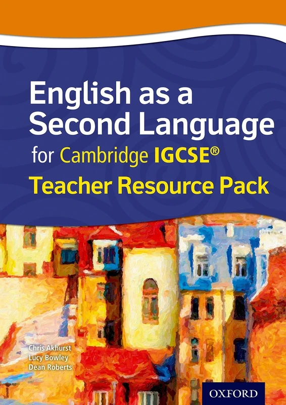 Complete English as a Second Language for Cambridge IGCSE®: Teacher Resource Pack (English As a Second Language for Cambridge Igcserg)