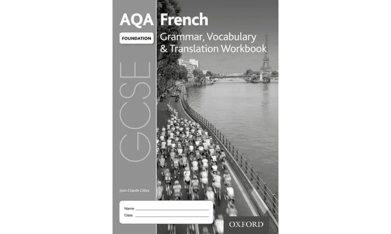 AQA GCSE French Foundation Grammar, Vocabulary & Translation Workbook (Pack of 8)