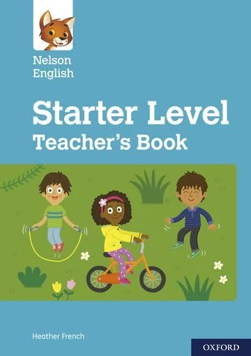 Nelson English: Starter Level Teacher's Book (Nelson English New Edition)