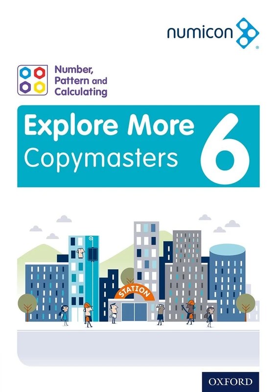 Number, Pattern and Calculating 6 Explore More Copymasters (Numicon Teaching Programme)