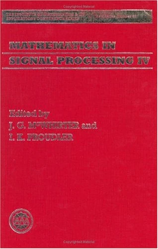Oxford University Press - Mathematics in Signal Processing IV