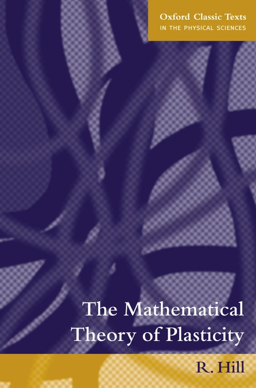 Mathematical Theory of Plasticity