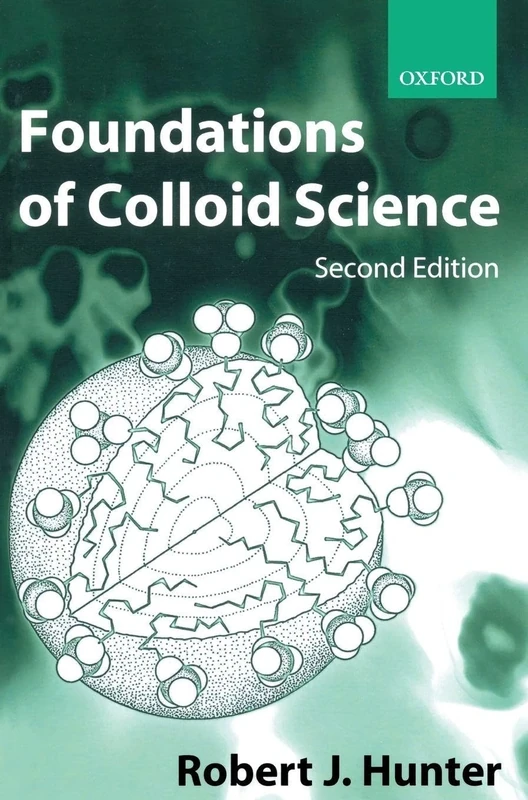 Foundations of Colloid Science