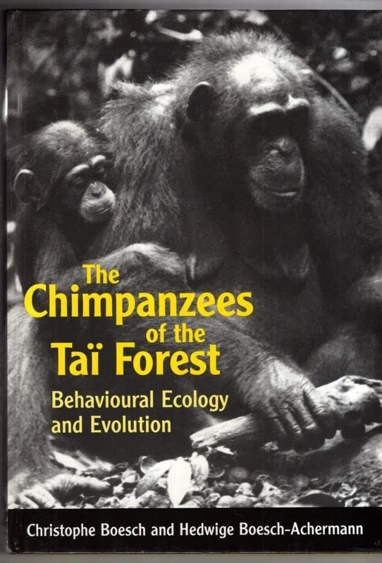 The Chimpanzees of the Tai Forest: Behavioural Ecology and Evolution