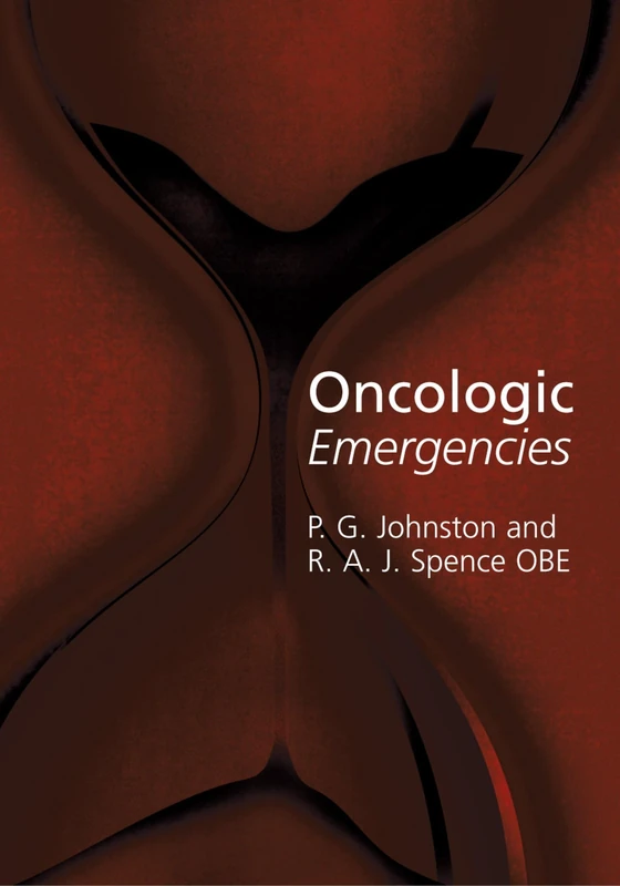 Oncologic Emergencies (Oxford Medical Publications)
