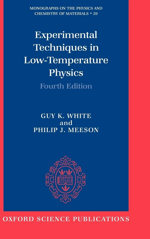 Oxford University Press - Experimental Techniques in Low-Temperature Physics