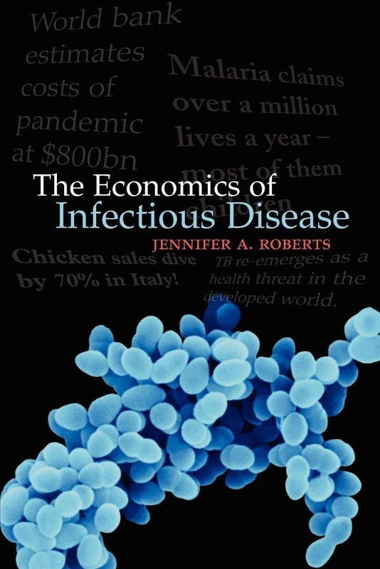 The Economics of Infectious Disease (Oxford Medical Publications) - Image 1