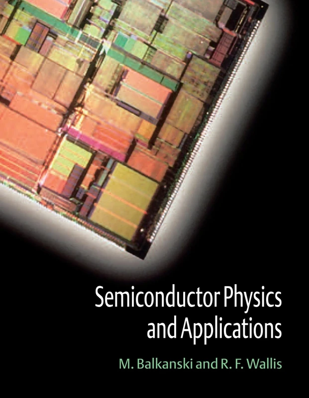 Semiconductor Physics and Applications (Series on Semiconductor Science and Technology)
