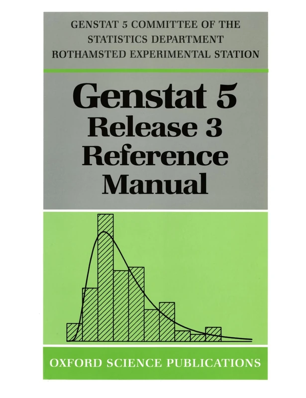 Oxford University Press Genstat 5 Release 3 Reference Manual