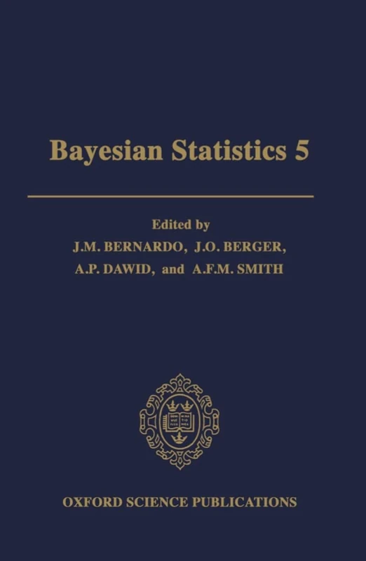 Bayesian Statistics 5: Proceedings of the Fifth Valencia International Meeting, June 5-9, 1994