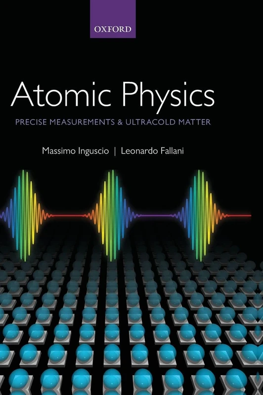 Atomic Physics: Precise Measurements and Ultracold Matter