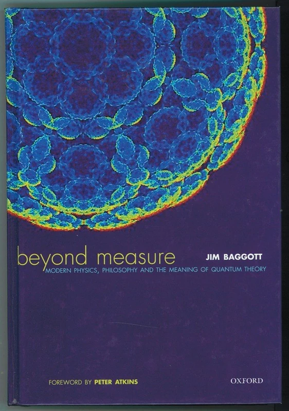 Oxford University Press - Beyond Measure: Modern Physics Book