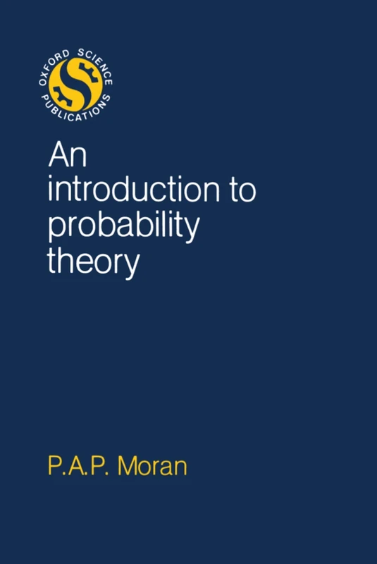 An Introduction To Probability Theory (Oxford Science Publications)