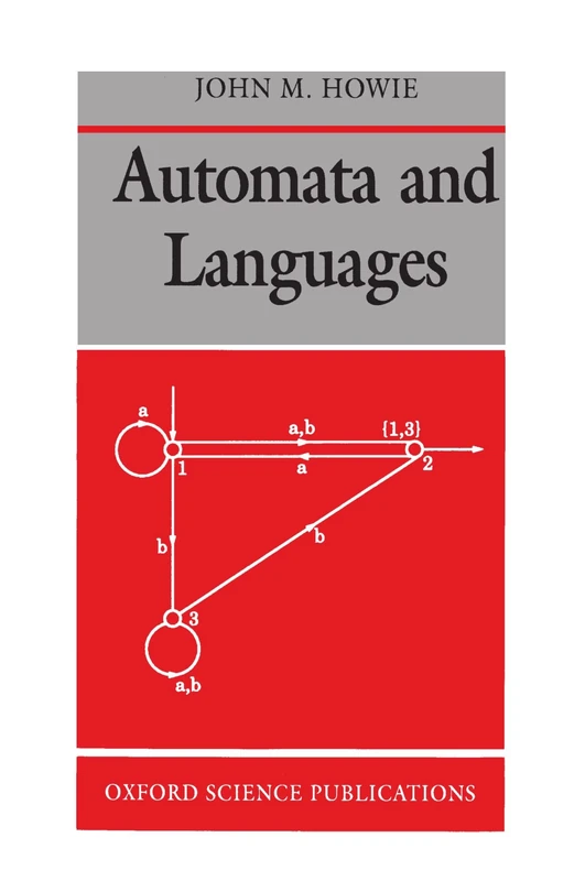 Automata and Languages (Oxford Science Publications)