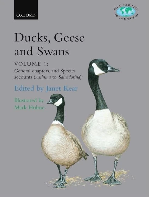 Ducks, Geese, and Swans: Anseriformes (Bird Families of the World) 2 volume set