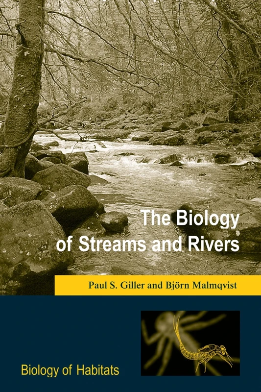 The Biology of Streams and Rivers (Biology of Habitats): P P