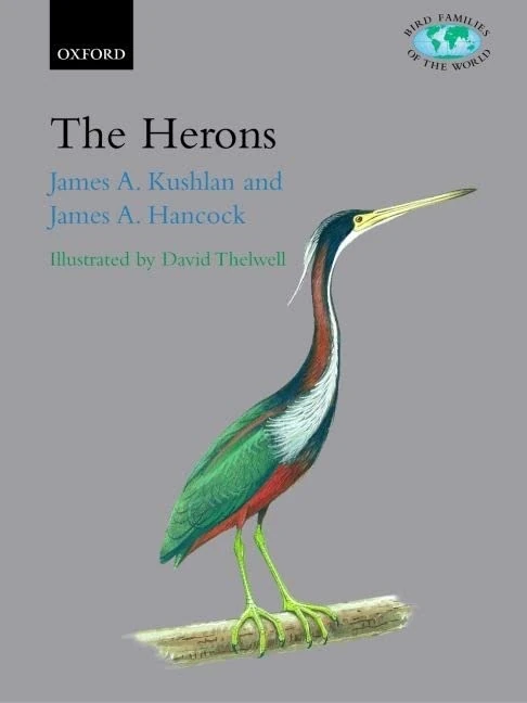 Herons: Ardeidae: 14 (Bird Families of the World)