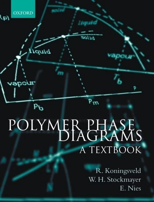 Oxford University Press - Polymer Phase Diagrams: A Textbook