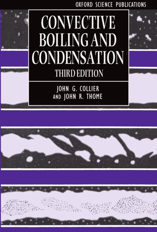 Convective Boiling and Condensation (Oxford Engineering Science Series): 38