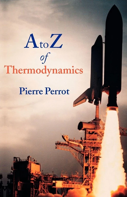 A To Z Of Thermodynamics (Supplementary Series; 27)