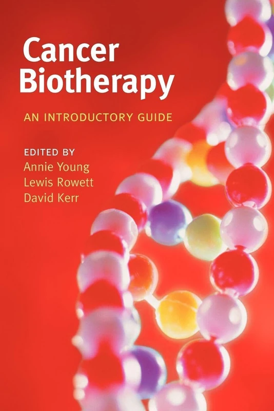 Cancer Biotherapy: An Introductory Guide
