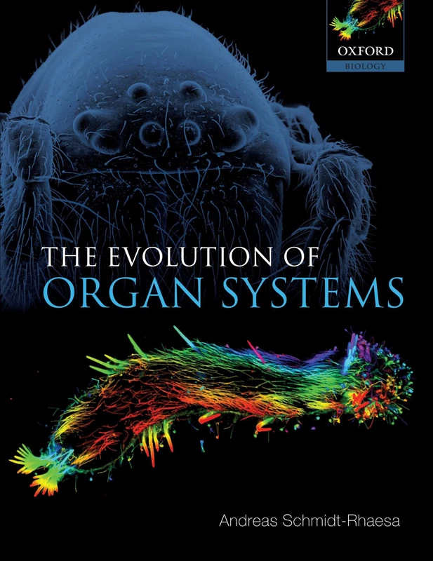 Oxford Biology - The Evolution of Organ Systems Book