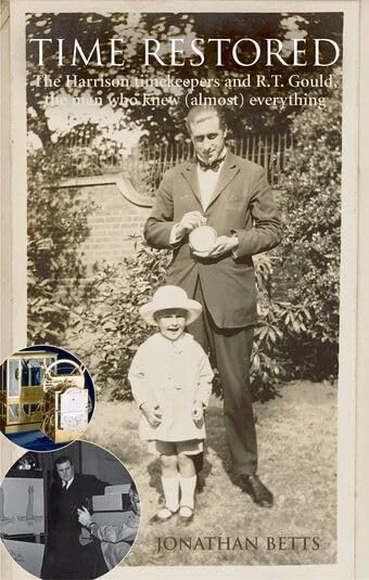 Time Restored: The Harrison timekeepers and R.T. Gould, the man who knew (almost) everything - Image 1