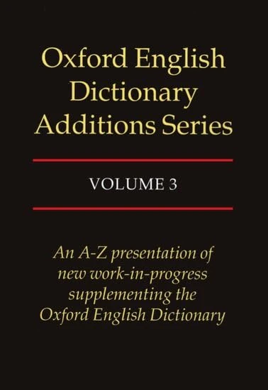 Volume 3 (Oxford English Dictionary Additions Series) - Image 1
