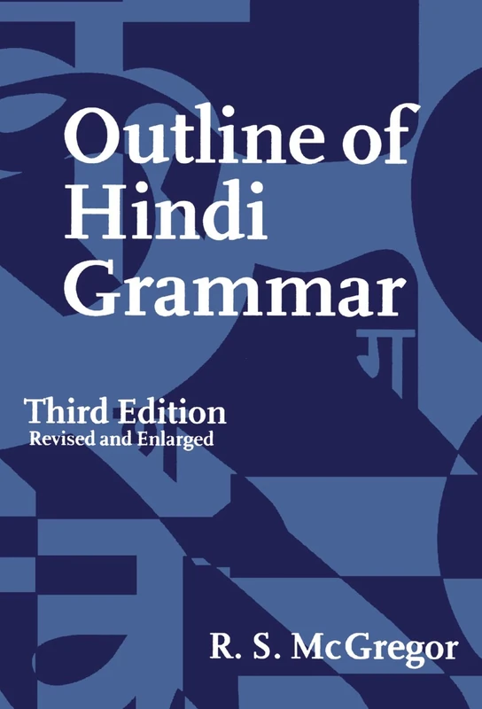 Outline of Hindi Grammar: With Exercises