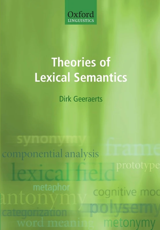 THEORIES OF LEXICAL SEMANTICS PAPER (Oxford Linguistics)