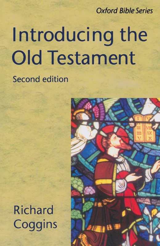 Introducing The Old Testament (Oxford Bible) (Oxford Bible Series)