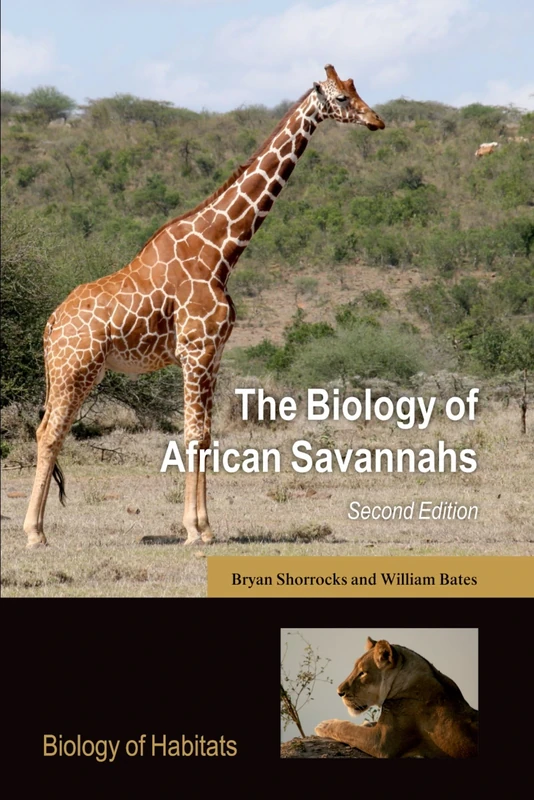 BIOLOGY OF AFRICAN SAVANNAHS 2E BOHS P (Biology of Habitats)