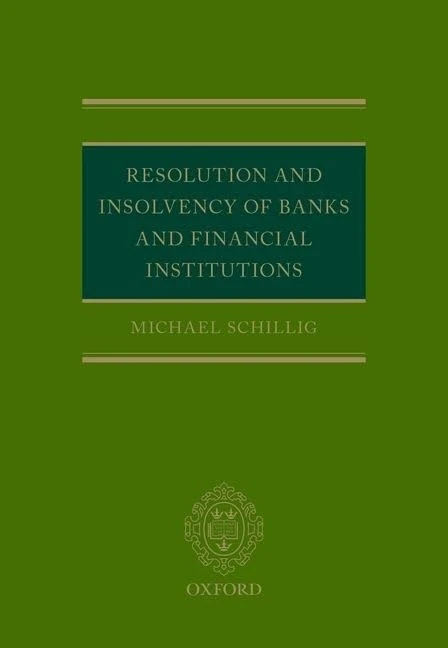 Resolution and Insolvency of Banks and Financial Institutions