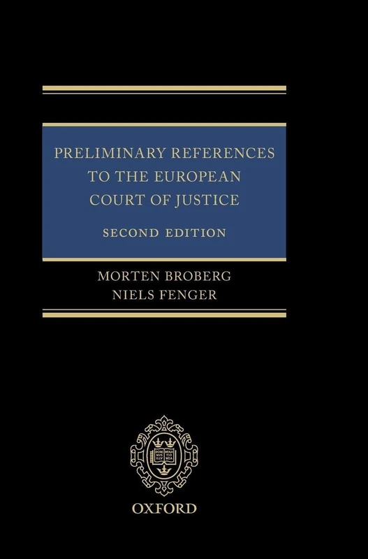 Preliminary References to the European Court of Justice
