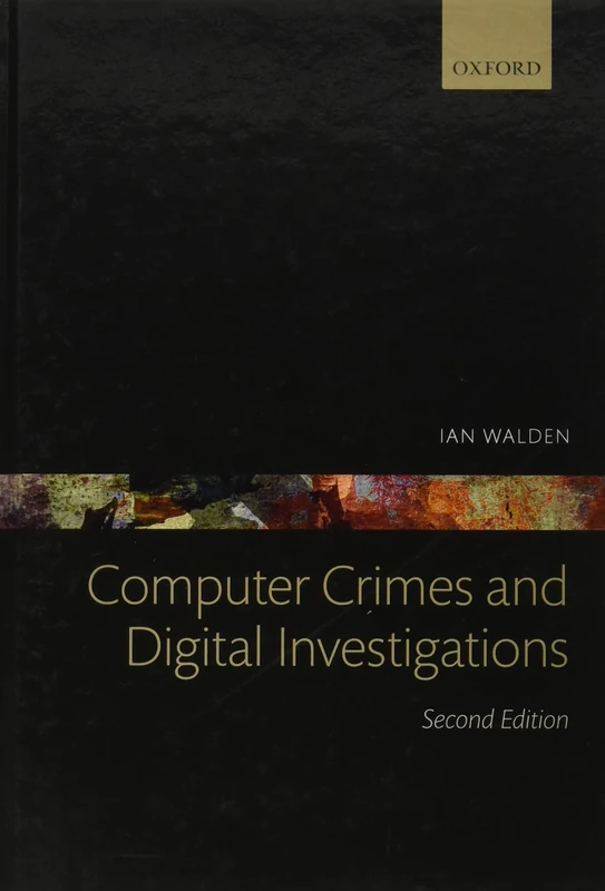 Computer Crimes and Digital Investigations